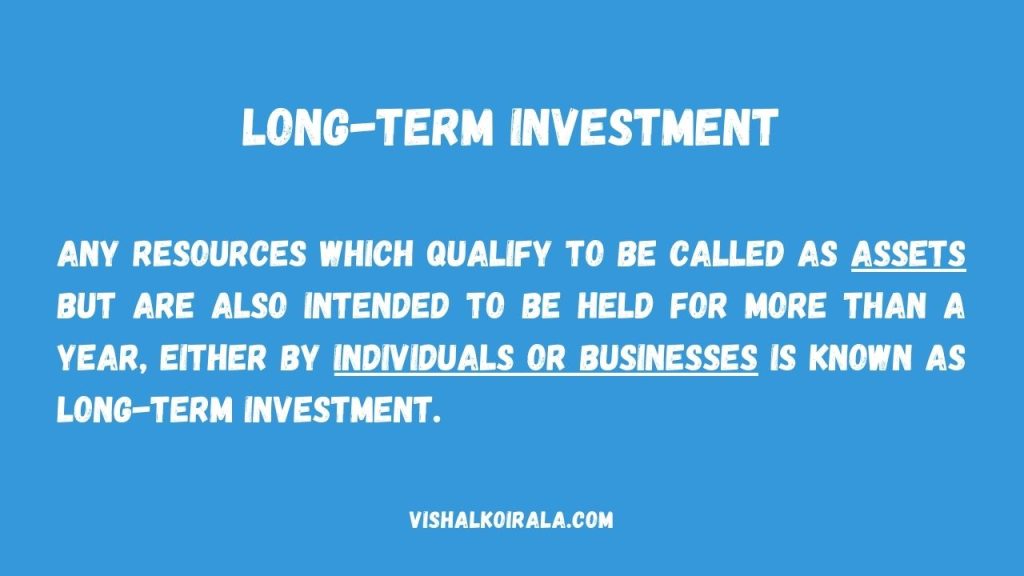 What is Long-Term Investment?